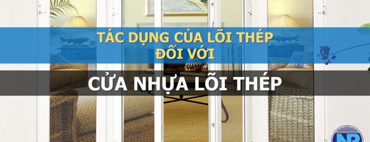 tác dụng của lõi thép