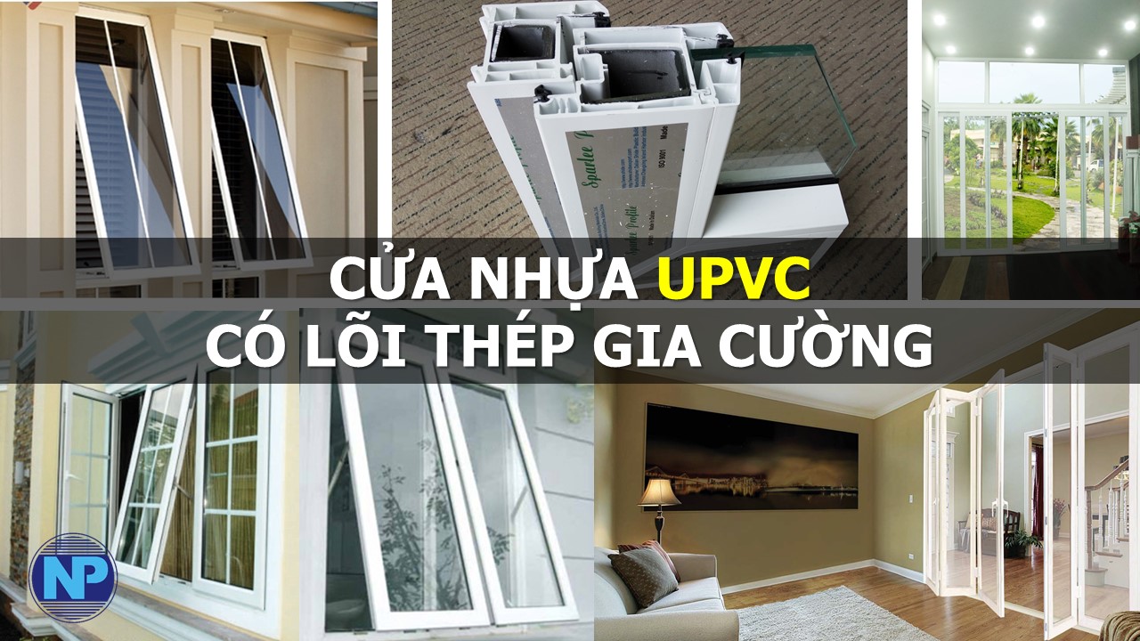 Cửa nhựa upvc có lõi thép gia cường