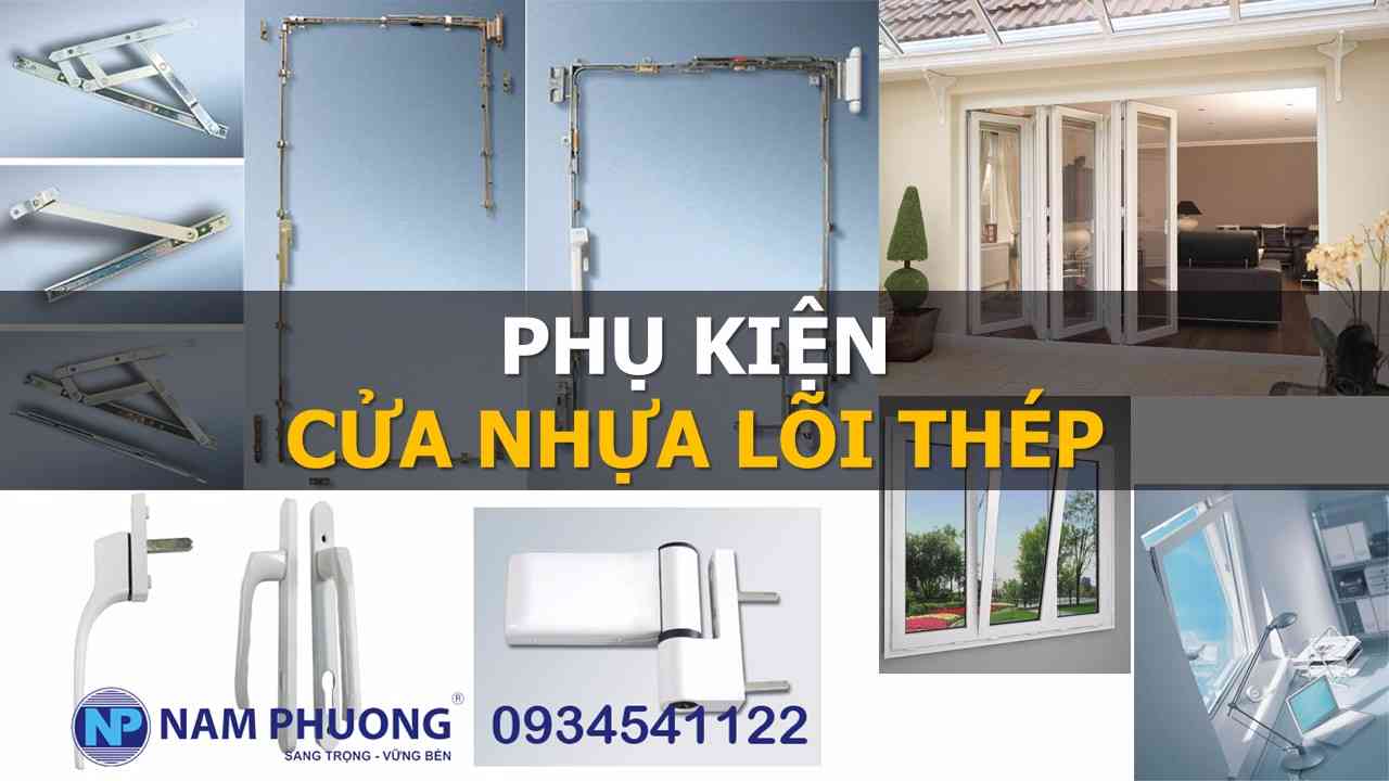 phụ kiện cửa nhựa lõi thép