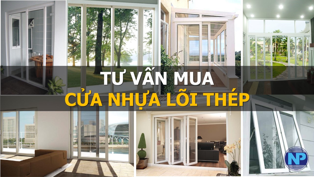 tư vấn mua cửa nhựa lõi thép