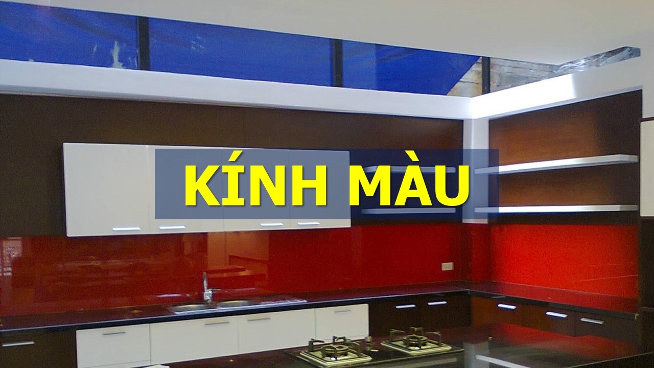 Sử dụng kính màu ốp bếp thay gạch men ốp bếp