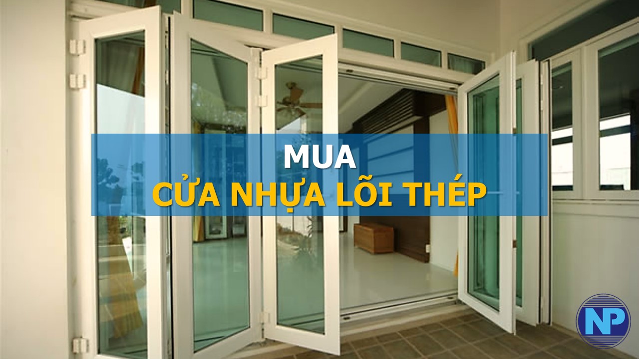 mua cửa nhựa lõi thép